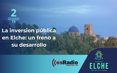 La inversion pública en Elche: un freno a su desarrollo